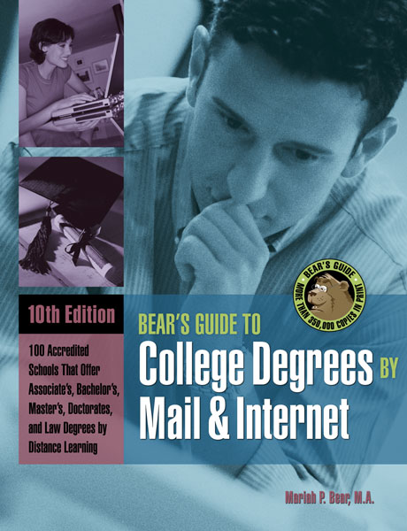Bears' Guide To College Degrees By Mail & Internet